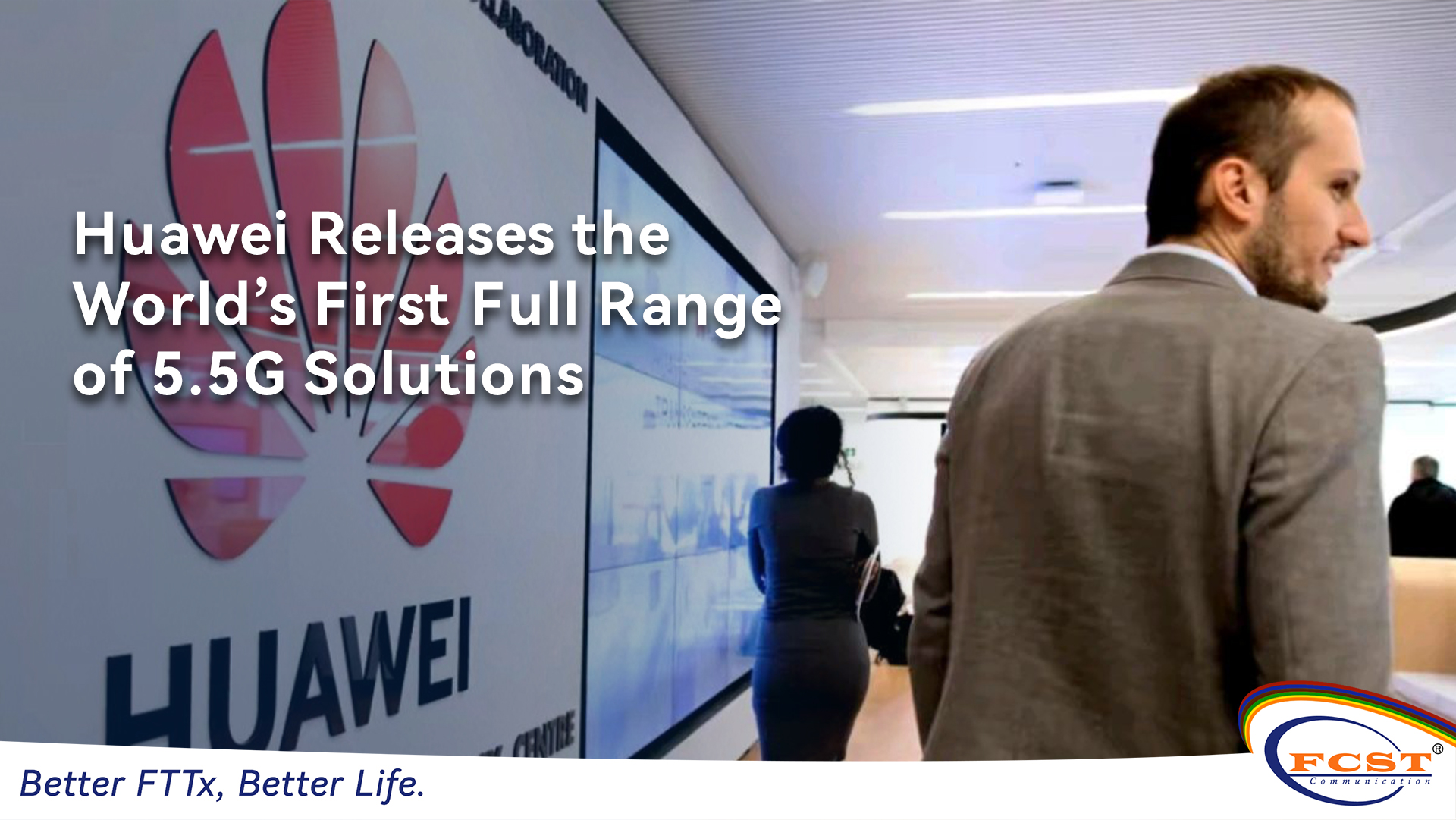 Huawei Releases the World’s First Full Range of 5.5G Solutions